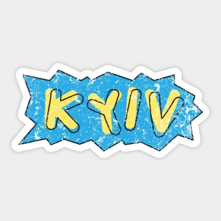 Kyiv capital of the Ukraine print Sticker